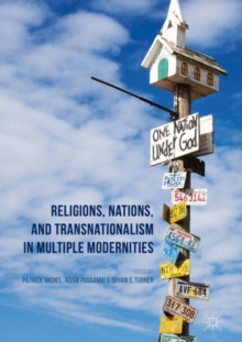 Image for Religions, Nations, and Transnationalism in Multiple Modernities