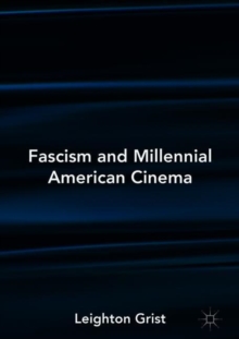 Image for Fascism and Millennial American Cinema