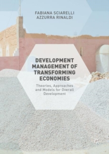 Image for Development management of transforming economies: theories, approaches and models for overall development