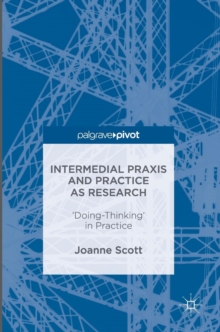 Image for Intermedial Praxis and Practice as Research