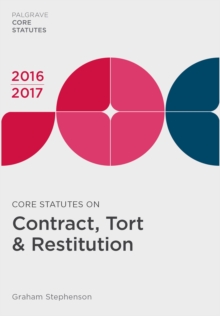 Image for Core statutes on contract, tort & restitution 2016-17