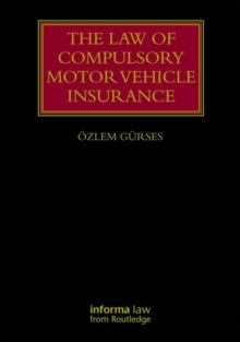 Image for The law of compulsory motor vehicle insurance
