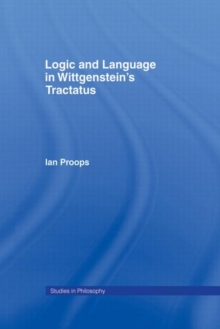 Logic and Language in Wittgenstein's Tractatus