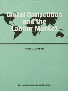 Image for Global Competition and the Labour Market