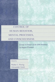 Image for Control of Human Behavior, Mental Processes, and Consciousness