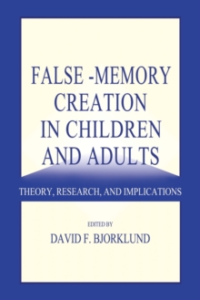 False-memory Creation in Children and Adults