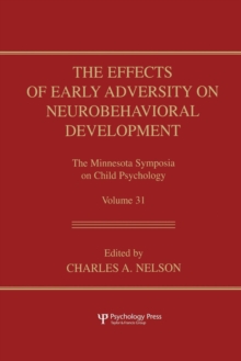 Effects of Early Adversity on Neurobehavioral Development