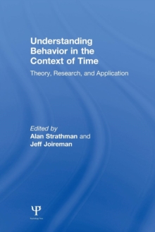 Understanding Behavior in the Context of Time