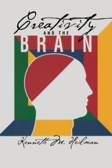 Creativity and the Brain