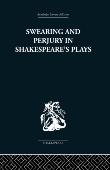 Image for Swearing and Perjury in Shakespeare's Plays