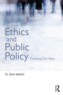 Image for A Guide to Ethics and Public Policy