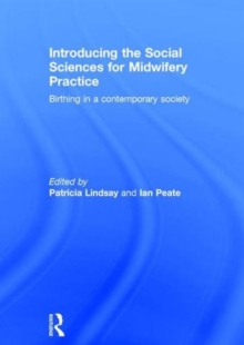 Image for Introducing the Social Sciences for Midwifery Practice