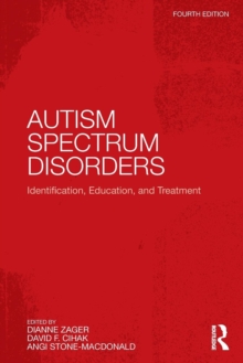 Image for Autism spectrum disorders  : identification, education, and treatment