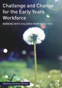 Image for Challenge and Change for the Early Years Workforce