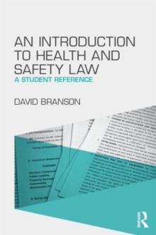 Image for An introduction to health and safety law  : a student reference