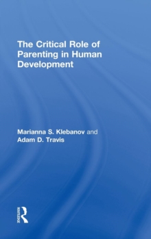 Critical Role of Parenting in Human Development