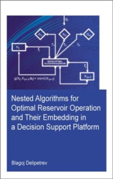 Image for Nested algorithms for optimal reservoir operation and their embedding in a decision support platform