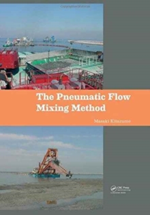 Image for The Pneumatic Flow Mixing Method