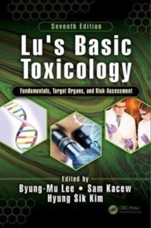 Image for Lu's basic toxicology  : fundamentals, target organs, and risk assessment