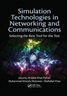 Image for Simulation Technologies in Networking and Communications : Selecting the Best Tool for the Test