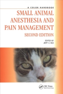 Image for Small animal anesthesia and pain management  : a color handbook