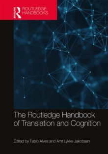 Image for The Routledge Handbook of Translation and Cognition