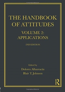 Handbook of Attitudes, Volume 2: Applications: 2nd Edition