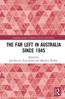 Image for The Far Left in Australia since 1945