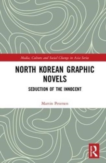Image for North Korean graphic novels  : seduction of the innocent