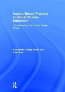 Image for Inquiry-Based Practice in Social Studies Education