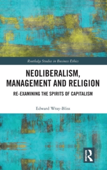 Neoliberalism, Management and Religion