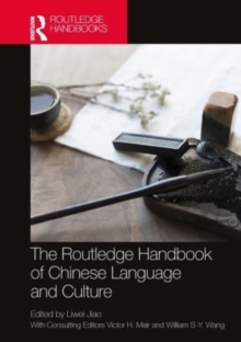 Image for The Routledge Handbook of Chinese Language and Culture