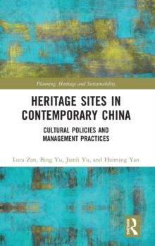 Heritage Sites in Contemporary China