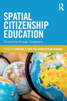 Image for Spatial citizenship education  : citizenship through geography