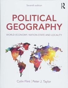 Image for Political geography  : world-economy, nation-state and locality