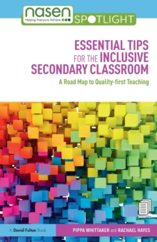 Image for Essential tips for the inclusive secondary classroom  : a road map to quality-first teaching