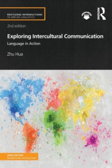 Exploring Intercultural Communication: Language in Action