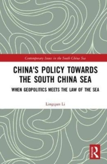 China's Policy towards the South China Sea