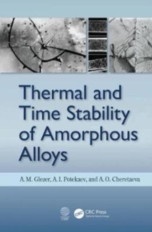 Thermal and Time Stability of Amorphous Alloys