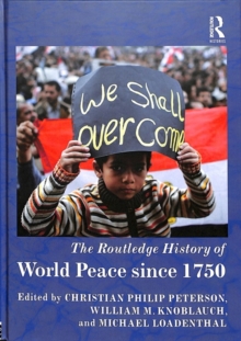 Routledge History of World Peace since 1750