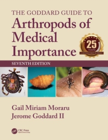 Goddard Guide to Arthropods of Medical Importance