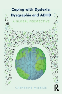 Image for Coping with Dyslexia, Dysgraphia and ADHD