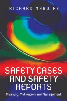 Safety Cases and Safety Reports