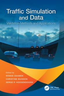 Image for Traffic Simulation and Data : Validation Methods and Applications
