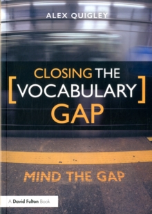 Image for Closing the vocabulary gap