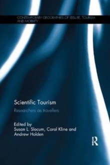 Image for Scientific tourism  : researchers as travellers