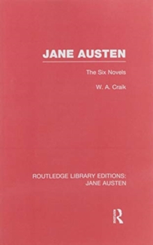 Jane Austen (RLE Jane Austen): The Six Novels