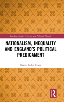 Image for Nationalism, Inequality and England’s Political Predicament