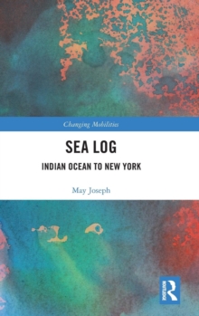 Sea Log: Indian Ocean to New York