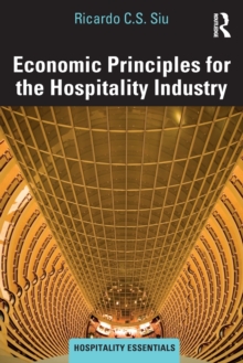 Image for Economic principles for the hospitality industry